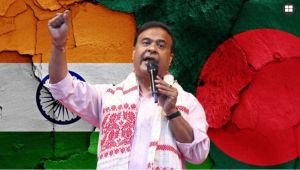 ভারত-বাংলাদেশ সম্পর্ক ভালো না হওয়ার প্রার্থনা আসামের মুখ্যমন্ত্রীর